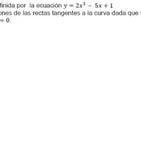 Considerando la curva definida por la ecuacion y = 2x^3 - 5x +1