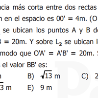 La distancia más corta entre dos rectas L1 y L2 quese cruzan en el espacio es 00' = 4m. (O∈L1; O'∈L2).Sobre L1 se ubi...