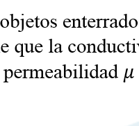 Un radar empleado para encontrar objetos enterrados bajo tierra trabaja a una frecuencia de 900MHz.