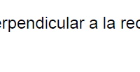 Hallar la ecuación de la recta L que es perpendicular a otra recta Y pasa por el punto donde la recta...