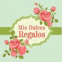 Mis Dulces Regalos