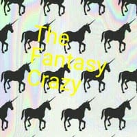 The Fantasy Crazy